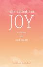 She Called Her Joy - Preview