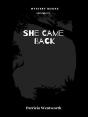 She Came Back - Preview