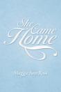 She Came Home - Preview