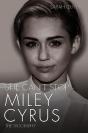 She Can'T Stop - Miley Cyrus: The Biography - Preview