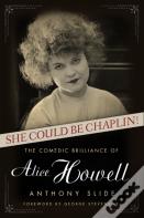 She Could Be Chaplin!