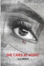She Cries At Night - Preview