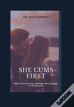 She Cums First