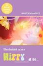 She Decided To Be A Hippy At 50... - Preview