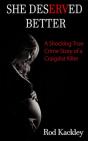 She Deserved Better - Preview