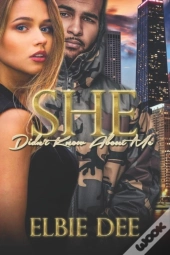 She Didn'T Know About Me