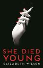 She Died Young - Preview