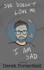 She Doesn'T Love Me. I Am Sad - Preview