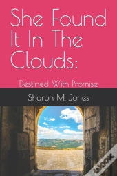 She Found It In The Clouds
