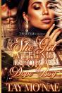 She Got A Thing For A Dope Boy - Preview