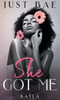 She Got Me - Preview