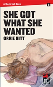 She Got What She Wanted