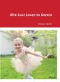 She Just Loves To Dance - Preview