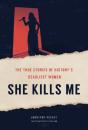 She Kills Me - Preview