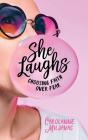 She Laughs - Preview