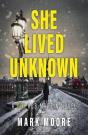 She Lived Unknown - Preview