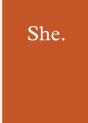 She. - Preview