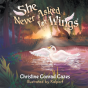 She Never Asked For Wings - Preview