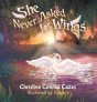 She Never Asked For Wings - Preview