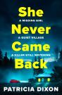 She Never Came Back - Preview