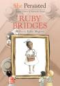 She Persisted: Ruby Bridges - Preview