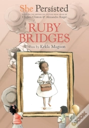 Capa do artigo She Persisted: Ruby Bridges