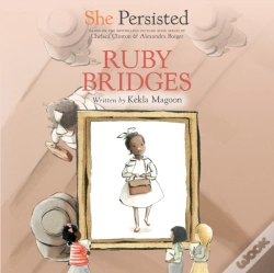 Capa do artigo She Persisted: Ruby Bridges