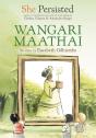 She Persisted: Wangari Maathai - Preview