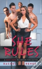 She Rules: A Must Have Rulebook For Dati
