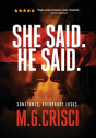 She Said. He Said. - Preview