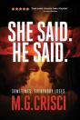 She Said. He Said. - Preview