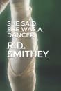 She Said She Was A Dancer - Preview