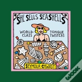 She Sells Sea Shells (The Revised Edition)