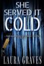 She Served It Cold - Preview