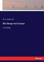 She Stoops To Conquer - Preview