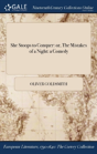 She Stoops To Conquer: Or, The Mistakes Of A Night: A Comedy - Preview