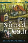 She Stopped For Death
