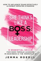 She Thinks Like A Boss