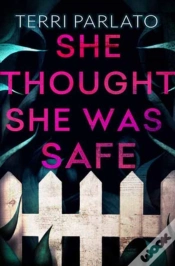 Capa do artigo She Thought She Was Safe