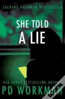 She Told A Lie