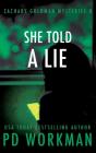 She Told A Lie - Preview
