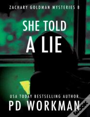 She Told A Lie