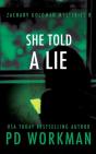 She Told A Lie - Preview