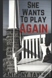 She Wants To Play Again