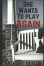 She Wants To Play Again - Preview