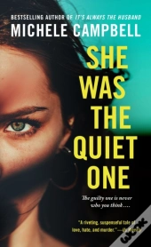 She Was The Quiet One