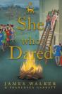 She Who Dared - Preview