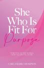 She Who Is Fit For Purpose - Preview