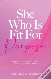 She Who Is Fit For Purpose
