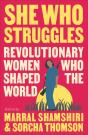 She Who Struggles - Preview